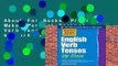 About For Books  Practice Makes Perfect English Verb Tenses Up Close by Mark Lester