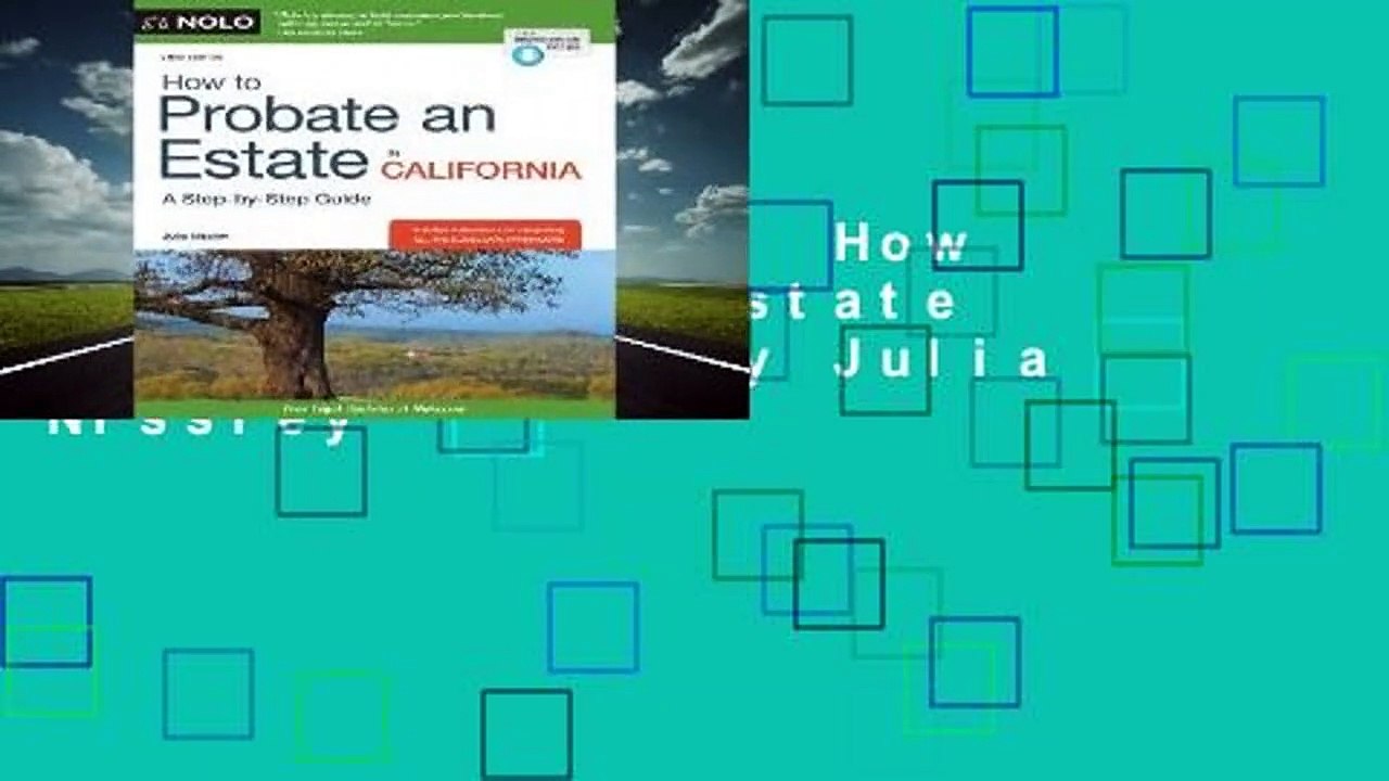 [NEW RELEASES]  How to Probate an Estate in California by Julia Nissley