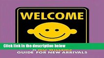 Welcome: A Mo Willems Guide for New Arrivals  Best Sellers Rank : #2