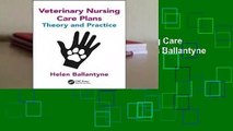 Complete acces  Veterinary Nursing Care Plans: Theory and Practice by Helen Ballantyne