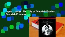 Complete acces  The Life of Olaudah Equiano by Olaudah Equiano