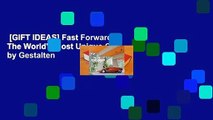 [GIFT IDEAS] Fast Forward: The World's Most Unique Cars by Gestalten