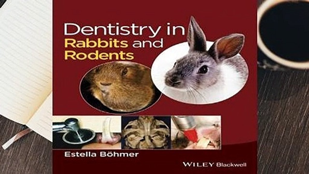 Dentistry in Rabbits and Rodents video Dailymotion
