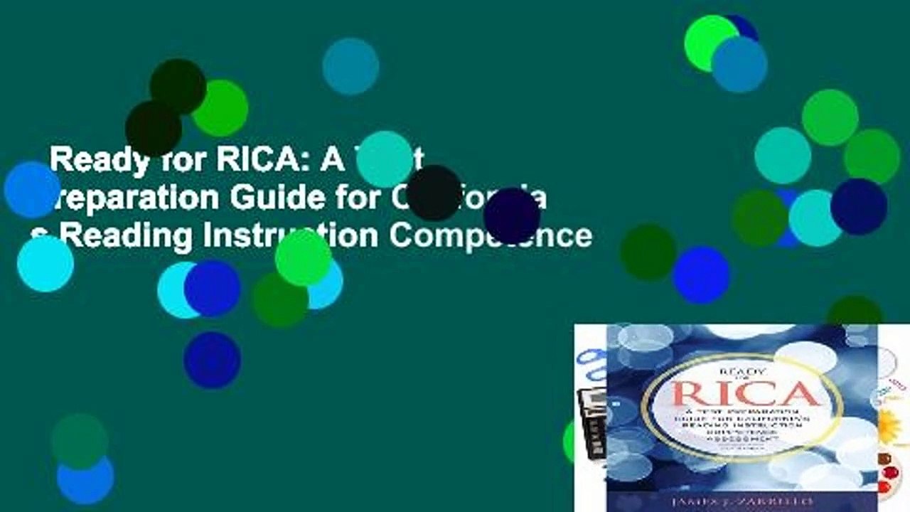Ready for RICA: A Test Preparation Guide for California s Reading Instruction Competence