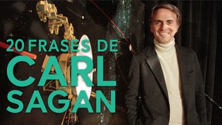 20 Frases de Carl Sagan  | Divulgador de la astrofísica moderna