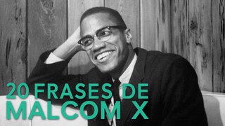 20 Frases de Malcom X ✊ | Defensor de los derechos afroamericanos