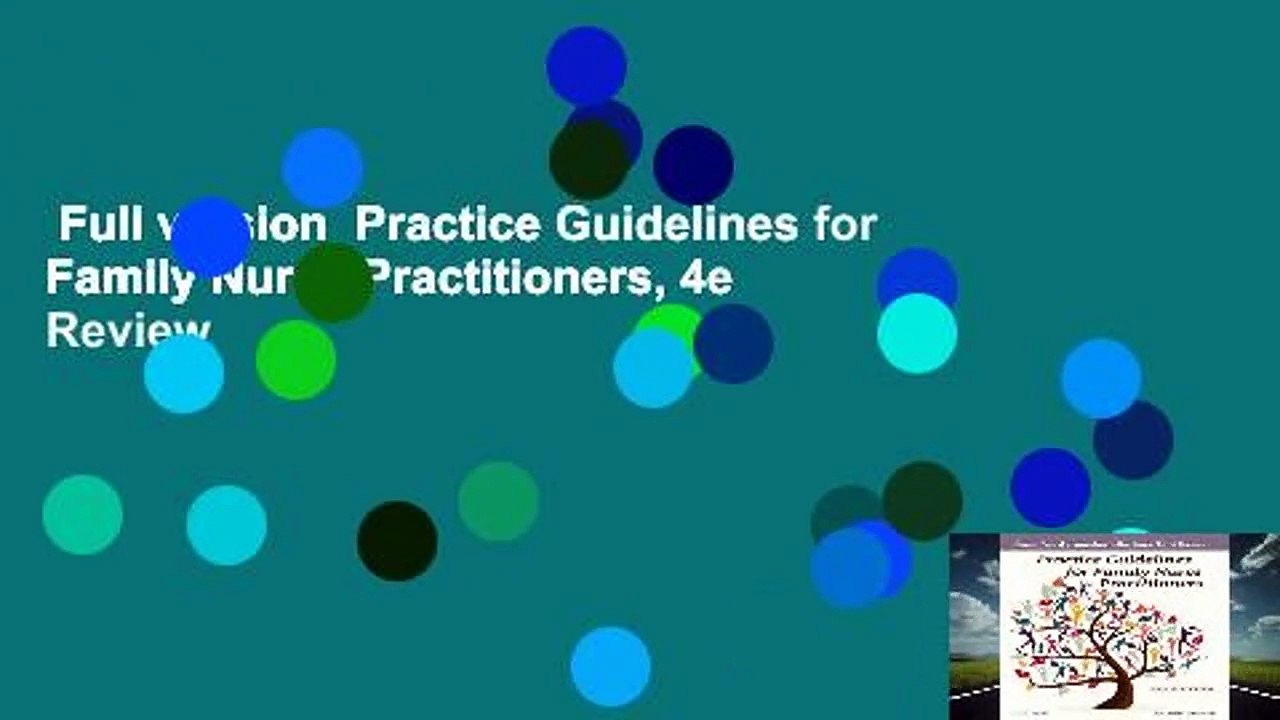 Full version  Practice Guidelines for Family Nurse Practitioners, 4e  Review