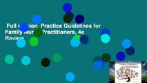 Full version  Practice Guidelines for Family Nurse Practitioners, 4e  Review