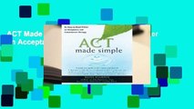 ACT Made Simple: An Easy-To-Read Primer on Acceptance and Commitment Therapy