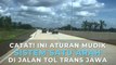 Catat! Ini Aturan Mudik Sistem Satu Arah di Jalan Tol Trans Jawa