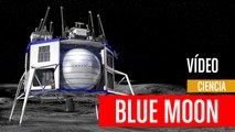 Blue Moon, astronautas en la Luna en 2024