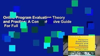 Online Program Evaluation Theory and Practice: A Comprehensive Guide  For Full