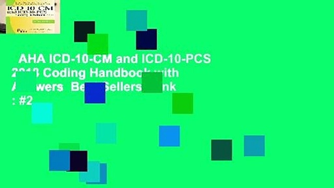 AHA ICD-10-CM and ICD-10-PCS 2018 Coding Handbook with Answers  Best Sellers Rank : #2