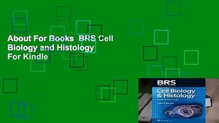 About For Books  BRS Cell Biology and Histology  For Kindle