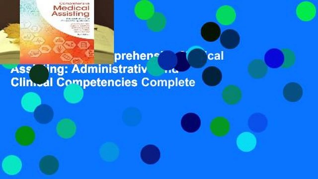 Full version Comprehensive Medical Assisting: Administrative and Clinical Competencies Complete