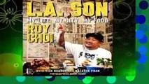 Review  L.A. Son: My Life, My City, My Food - Roy Choi