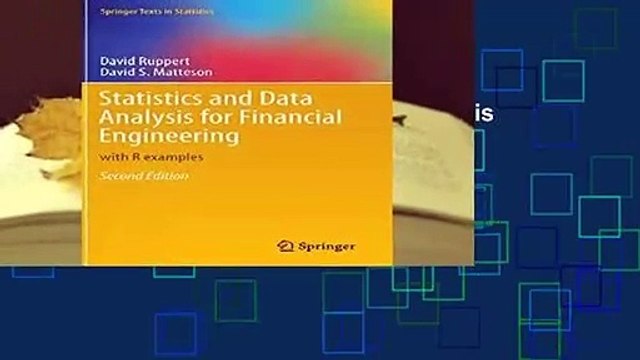 Full E-book Statistics and Data Analysis for Financial Engineering: with R examples (Springer
