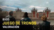 Juego de tronos 8x05  - Valoración sin spoilers
