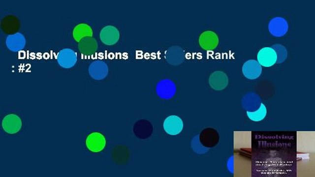 Dissolving Illusions Best Sellers Rank : #2