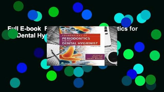 Full E-book Foundations of Periodontics for the Dental Hygienist Complete
