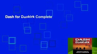 Dash for Dunkirk Complete