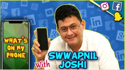 Swwapnil Joshi | What's On My Phone | Mitwaa, Me Pan Sachin