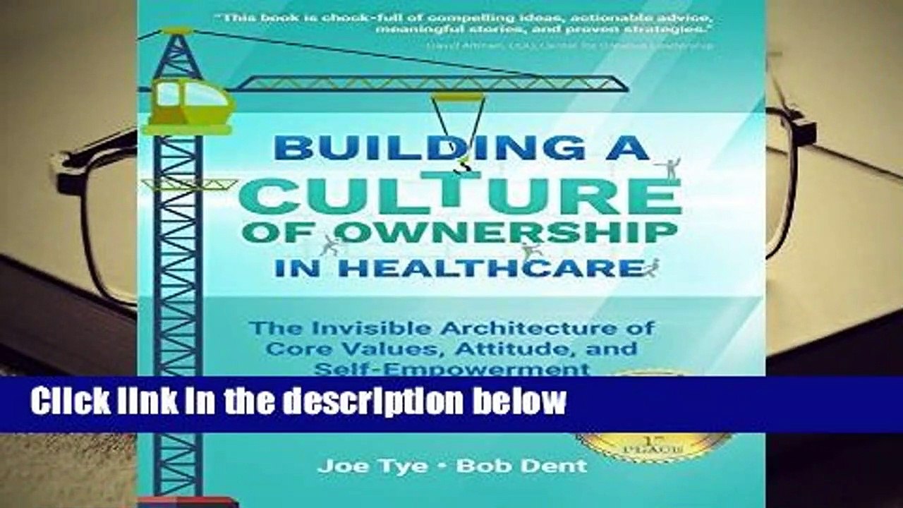 Full version  Building a Culture of Ownership in Healthcare Complete