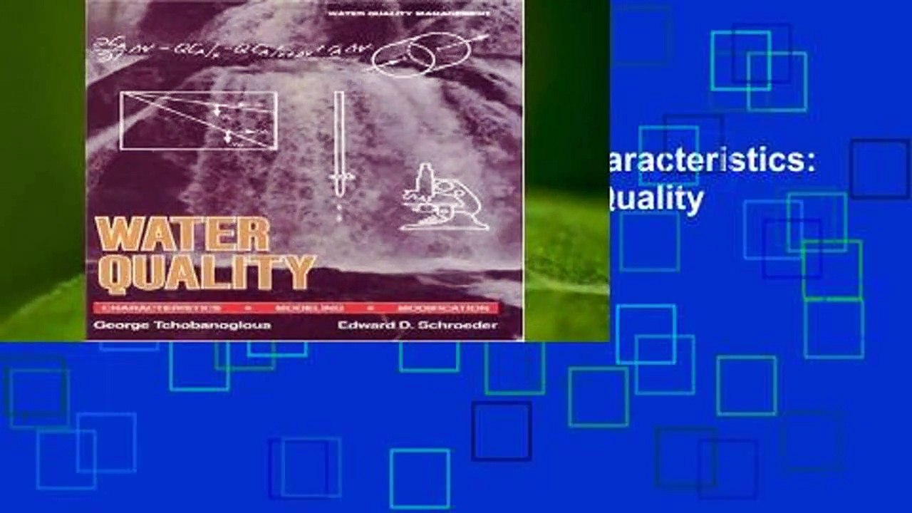 About For Books  Water Quality Characteristics: Modeling and Modification (Water Quality