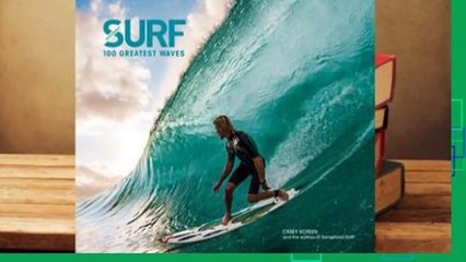 Library  Surf: 100 Greatest Waves - Casey Koteen