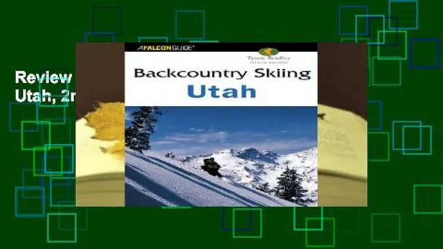 Review Backcountry Skiing Utah, 2nd - Tyson Bradley