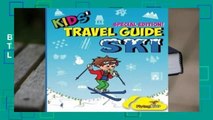 Best product  Kids' Travel Guide: Ski - Lisa Marie Mercer
