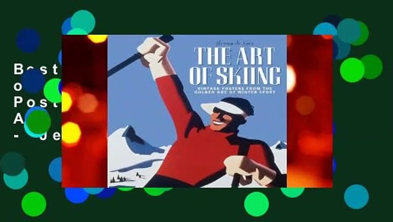 Best product  The Art of Skiing: Vintage Posters from the Golden Age of Winter Sport - Jenny De Gex