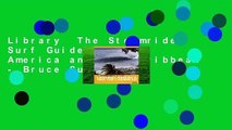 Library  The Stormrider Surf Guide: Central America and the Caribbean - Bruce Sutherland