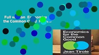 Full version  Economics for the Common Good  Review