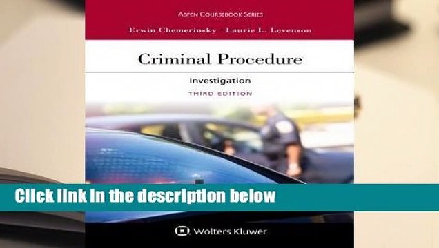 Library Criminal Procedure: Investigation - Erwin Chemerinsky