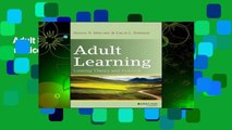 Adult Learning: Linking Theory and Practice  Review