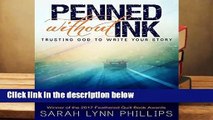 About For Books  Penned Without Ink: Trusting God to Write Your Story Complete
