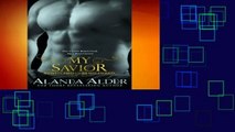 My Savior: Volume 4 (Bewitched and Bewildered)