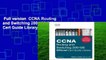 Full version  CCNA Routing and Switching 200-125 Official Cert Guide Library Complete