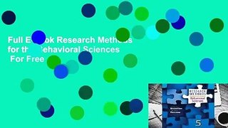 Full E-book Research Methods for the Behavioral Sciences  For Free