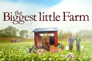 The Biggest Little Farm Trailer (2019)