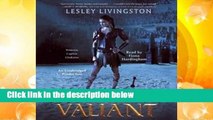 Full E-book  The Valiant (The Valiant, #1) Complete