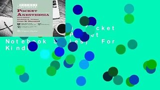 Full version  Pocket Anesthesia (Pocket Notebook Series)  For Kindle