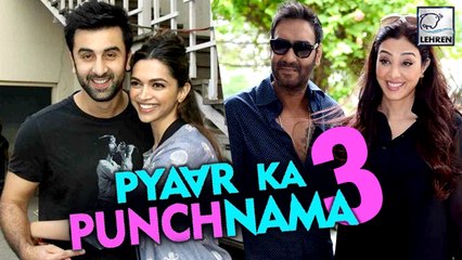 Download Video: Deepika & Tabu Join Ranbir & Ajay Devgn In Luv Ranjan's Next