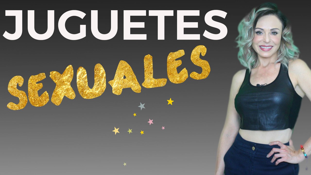 Mejor Sexo con Elsy Reyes: Juguetes sexuales