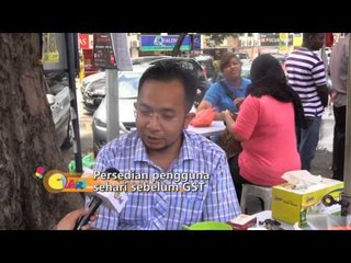 【CARI Video】Persediaan peniaga sehari sebelum GST