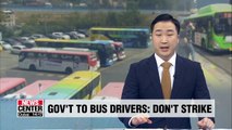 Gov't offers financial support to bus drivers to avert strike