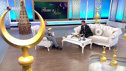 Huzur-u Sahur 13 Mayıs 2019