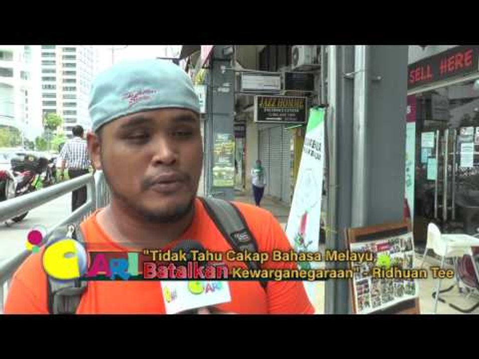 【CARI Video】Tidak Tahu Cakap Bahasa Melayu, Batalkan Kewarganegaraan Ridhuan Tee