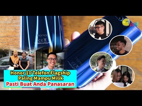 Honor 10 Telefon Flagship Paling Mampu Milik, Pasti Buat Anda Panasaran